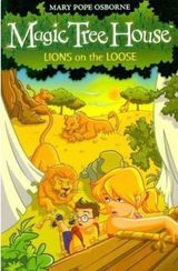 Magic Tree House 11: Lions on the Loose