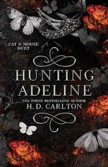 Hunting Adeline II