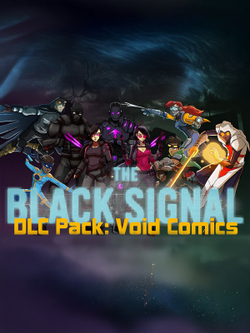 The Black Signal: DLC Pack: Void Comics (для ПК, цифровой код доступа)