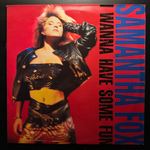 Samantha Fox - I Wanna Have Some Fun (Скандинавия 1988г.)