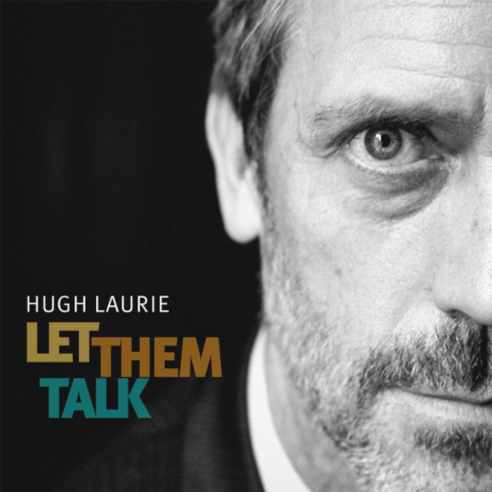 Hugh Laurie / Let Them Talk (RU)(CD)