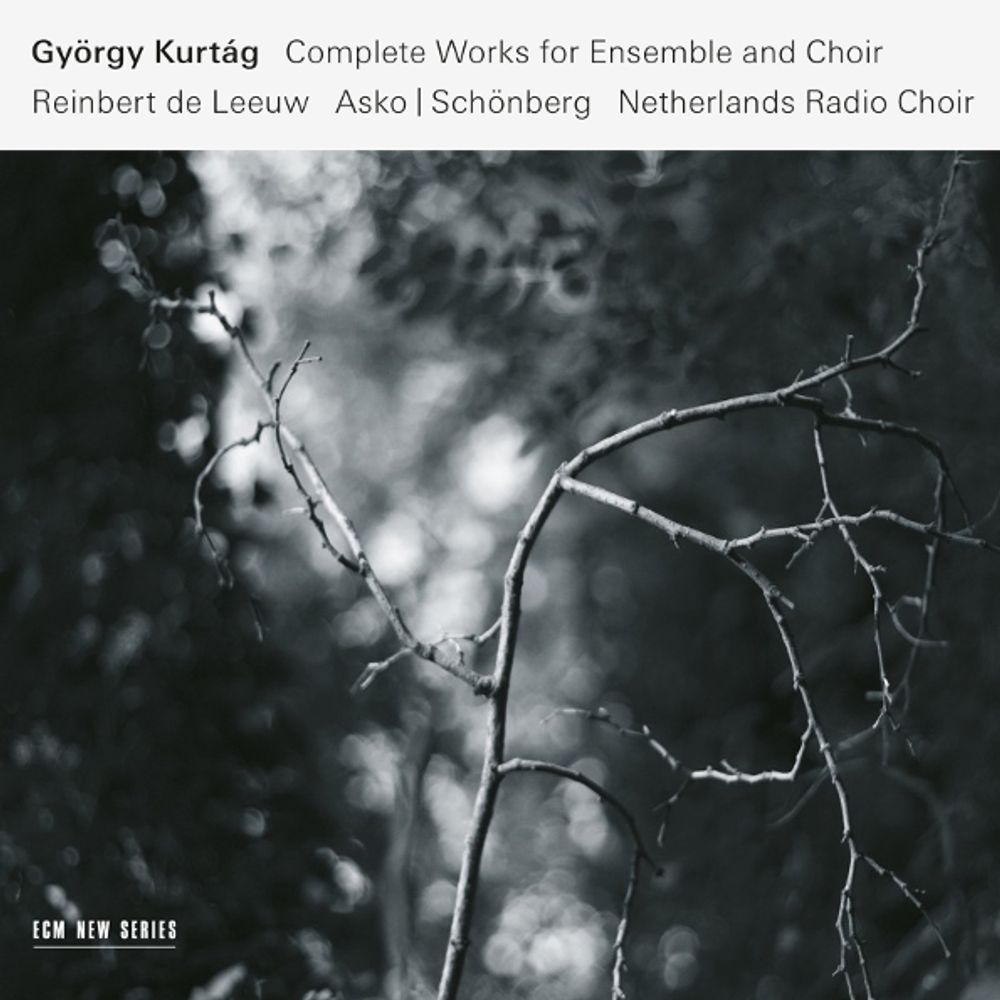 Reinbert de Leeuw, Asko Ensemble, Netherlands Radio Choir / Gyorgy Kurtag: Collected Works For Ensemble And Choir (3CD)