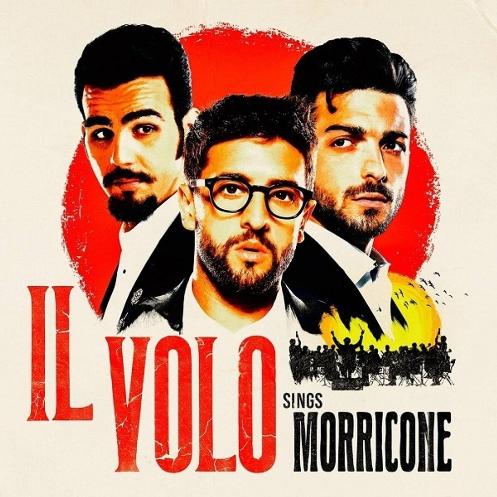Il Volo / Il Volo Sings Morricone (2LP)