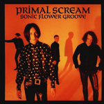 Primal Scream / Sonic Flower Groove (LP)
