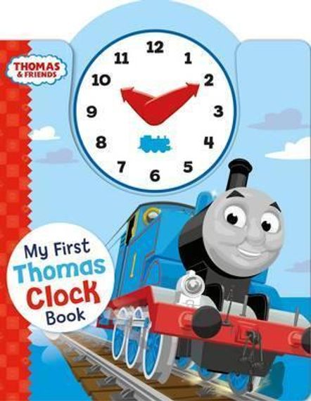 Thomas &amp; Friends: My First Thomas Clock Book