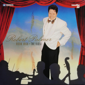 Robert Palmer / Ridin' High - The Video (LD)