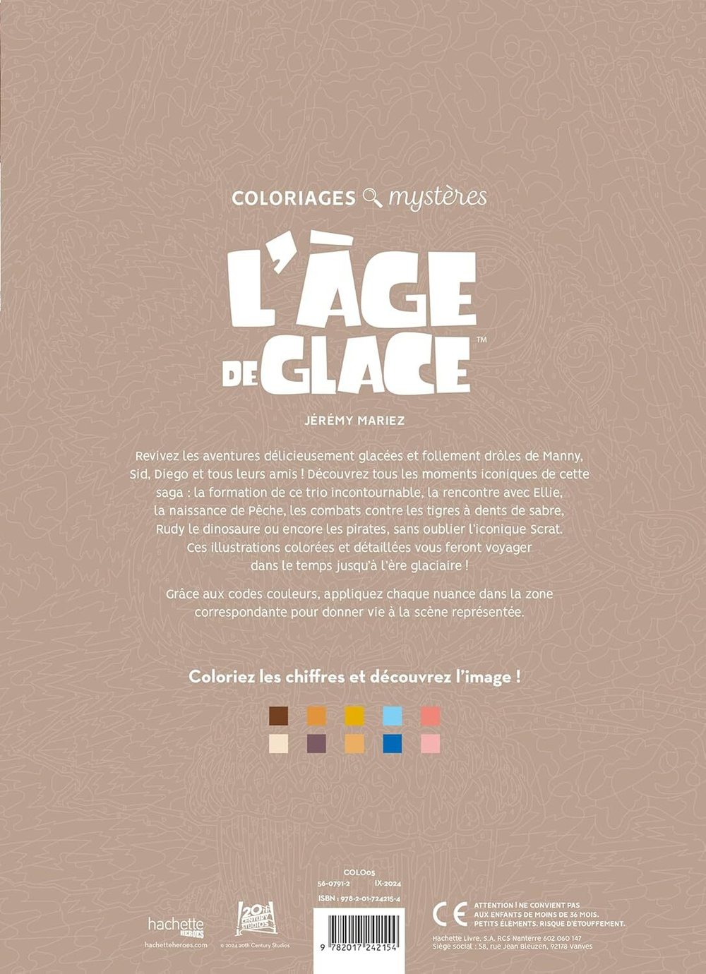 Раскраска по номерам Coloriages mysteres Disney - L'A ge de glace Ледниковый период / 9782017242154