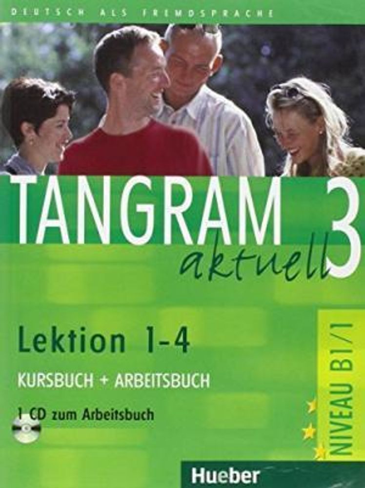 Tangram aktuell 3 – Lektion 1–4 - Kursbuch + Arbeitsbuch mit Audio-CD zum Arbeitsbuch