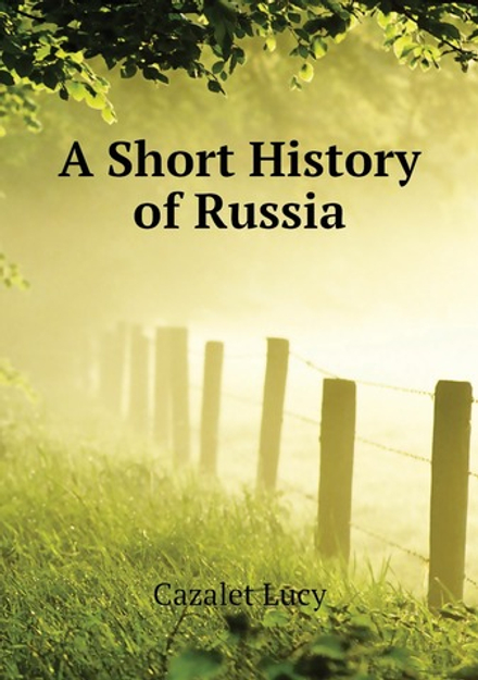 A Short History of Russia | Cazalet Lucy