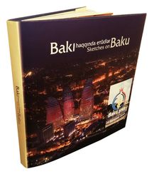 Bakı haqqında etüdlər-Sketches on Baku