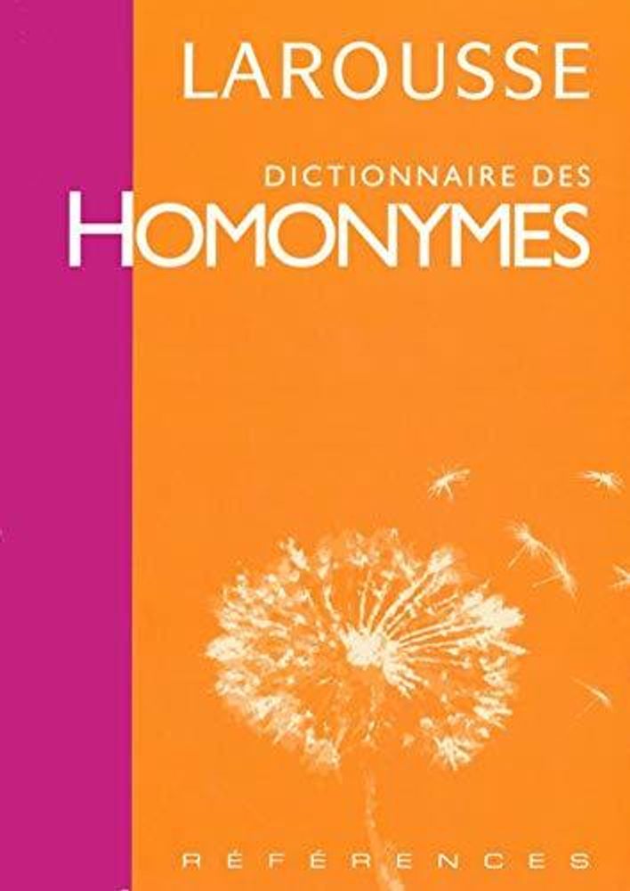 Dictionnaire des Homonymes