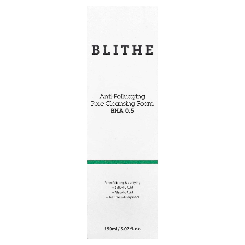 Blithe, Пенка для очищения пор против загрязнения, BHA 0,5, 150 мл (5,07 жидк. Унции)