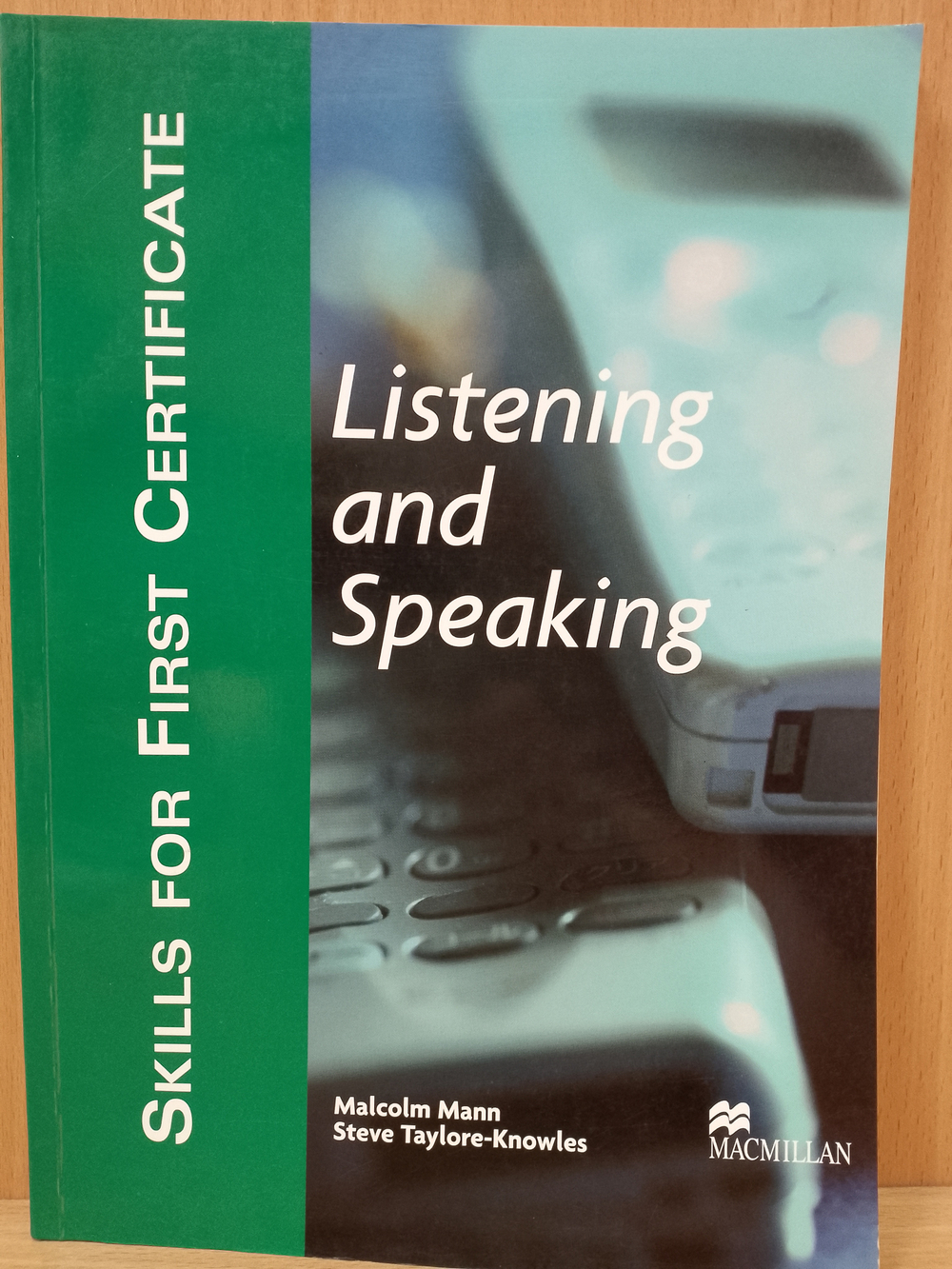 Skills for First Certificate - Listening and Speaking - Student's Book