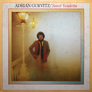 Adrian Gurvitz / Sweet Vendetta (LP)