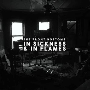 The Front Bottoms / In Sickness & In Flames (Coloured Vinyl)(LP)
