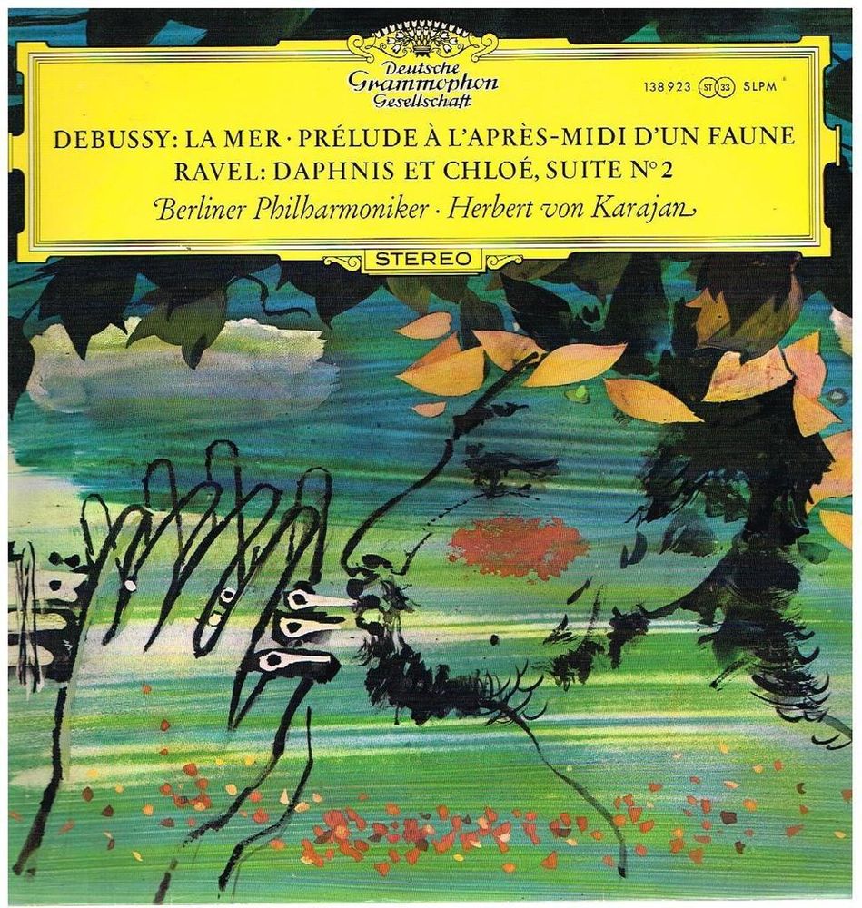 Berliner Philharmoniker, Herbert von Karajan / Debussy, La Mer, Prelude A L&#39;Apres-Midi D&#39;Un Faune - Ravel, Daphnis Et Chloe, Suite No. 2 (LP)