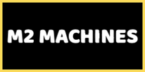 M2 Machines M2 Machines