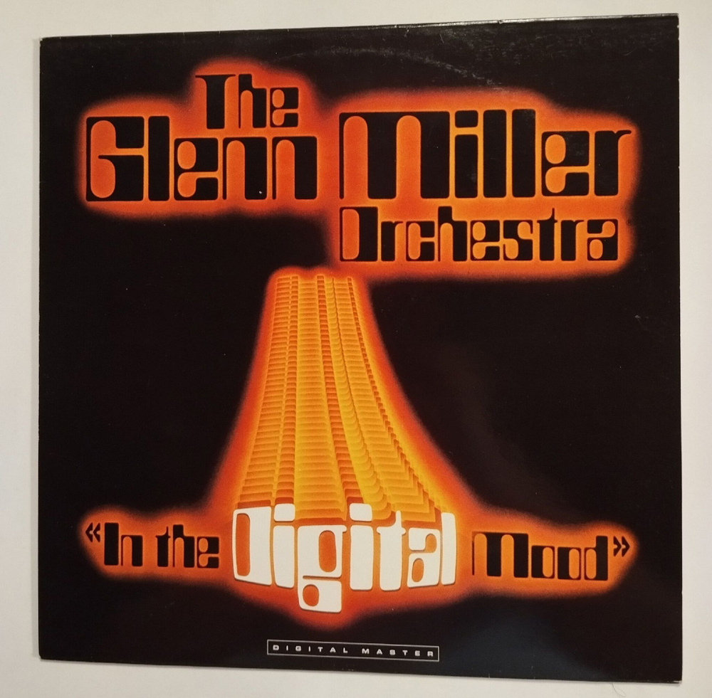 Винтажная виниловая пластинка LP The Glenn Miller Orchestra In The Digital Mood (Швеция 1983)