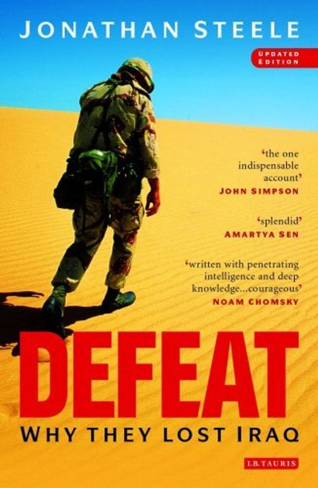 Defeat: Why they Lost Iraq