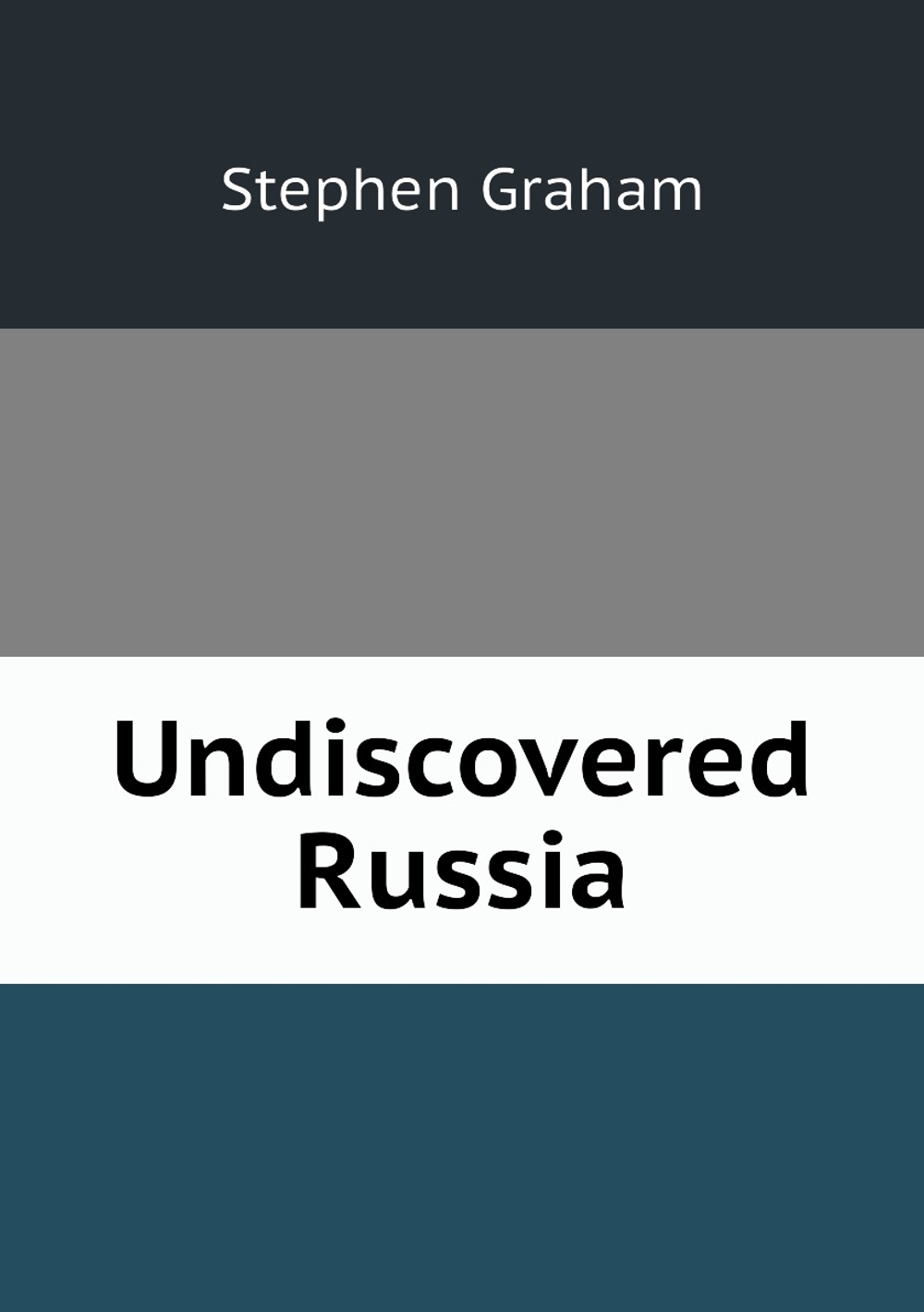 Undiscovered Russia | Stephen Graham