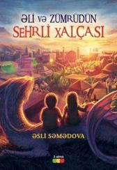 Əli və Zümrüdün sehrli xalçası