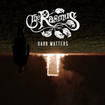 The Rasmus / Dark Matters (Clear Vinyl)(LP)