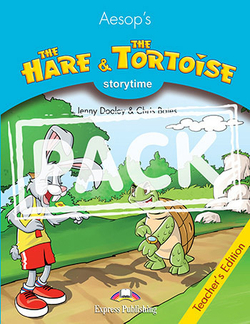 The Hare & The Tortoise. T'B (with cross-platform app). Книга для учителя (с ссылкой на электронное приложение)
