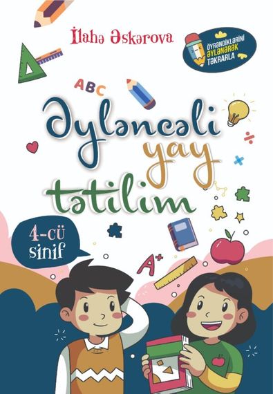 Əyləncəli yay tətilim 4-cü sinif