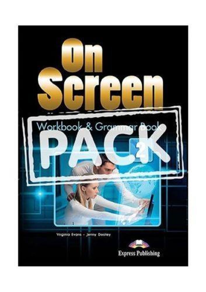 On Screen 2. Workbook &amp; Grammar Book (+DigiBook app). Рабочая тетрадь и грамматика (c электронным приложением)