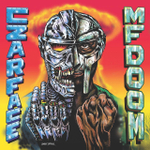 Czarface, MF Doom - Czarface Meets Metal Face