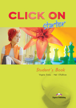 CLICK ON STARTER Students's Book - Учебник
