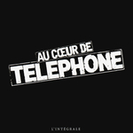 Telephone / Au Coeur De Telephone: L'Integrale (10CD)