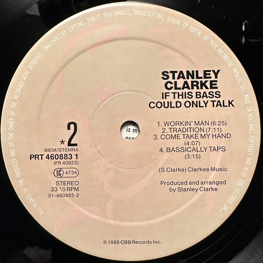 Stanley Clarke - If This Bass Could Only Talk (Голландия 1988г.)