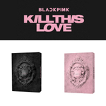 Альбом BLACKPINK - KILL THIS LOVE
