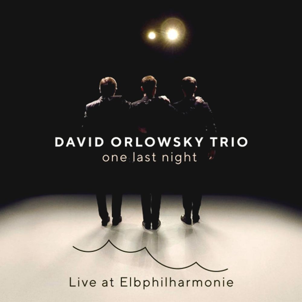 David Orlowsky Trio / One Last Night - Live At Elbphilharmonie (CD)