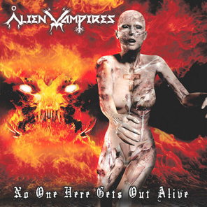 Alien Vampires / No One Here Gets Out Alive (RU)(CD)