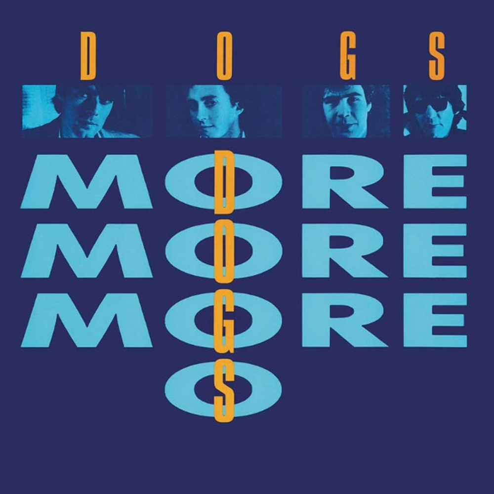 Dogs / More More More (Coloured Vinyl)(LP)