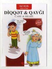 Yaz və sil. Diqqət və qayğı