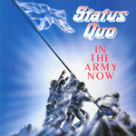Status Quo / In The Army Now (LP)