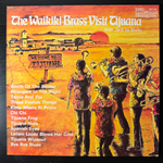 Waikiki Brass With Jack De Mello ‎– The Waikiki Brass Visit Tijuana (Англия)
