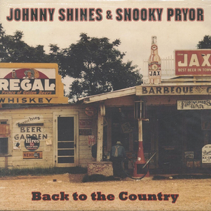 Johnny Shines & Snooky Pryor / Back To The Country (LP)