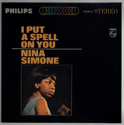 Виниловая пластинка Nina Simone I Put A Spell On You