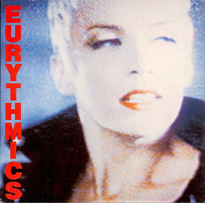 Eurythmics – Be Yourself Tonight