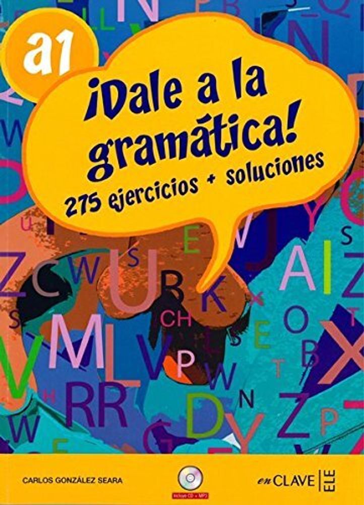 Dale a la gramatica A1 + D