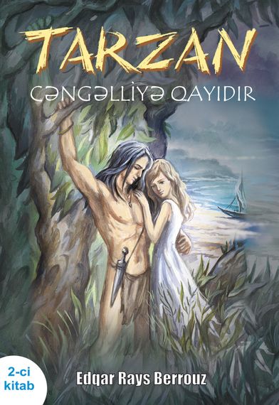 Tarzan cəngəlliyə qayıdır