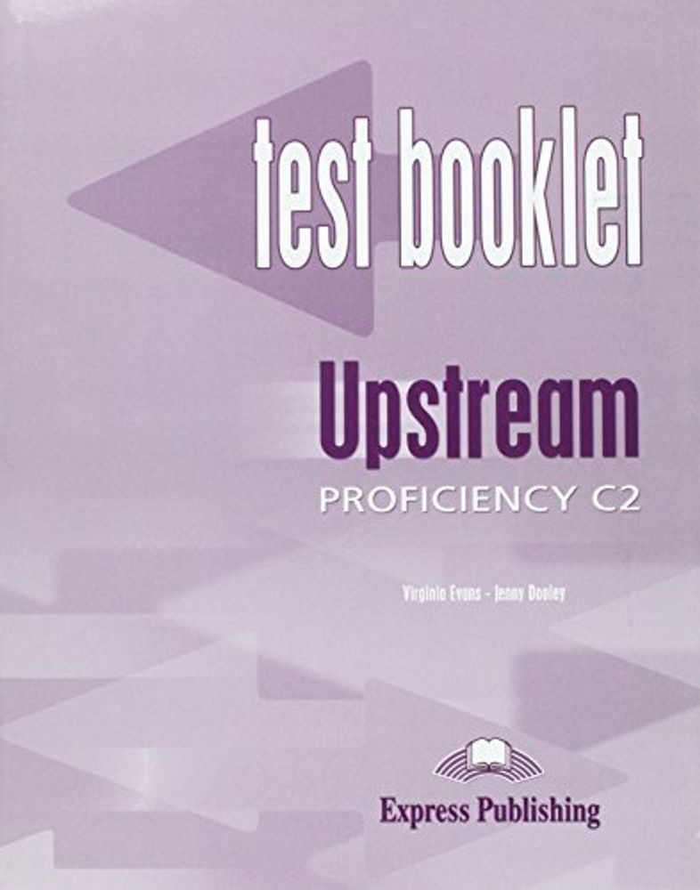 UPSTREAM PROFICIENCY TEST BOOKLET
