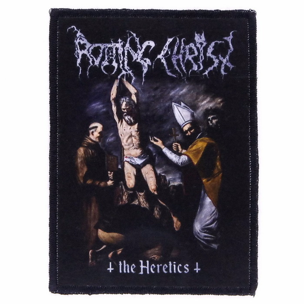 Нашивка Rotting Christ The Heretics (659)