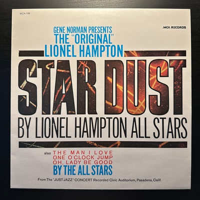 Lionel Hampton All Stars And The All Stars- Gene Norman Presents "Just Jazz" (Скандинавия 1982г.)