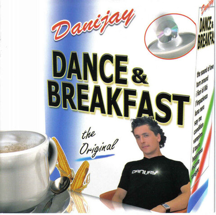 CD: Danijay — «Dance & Breakfast» (2006)