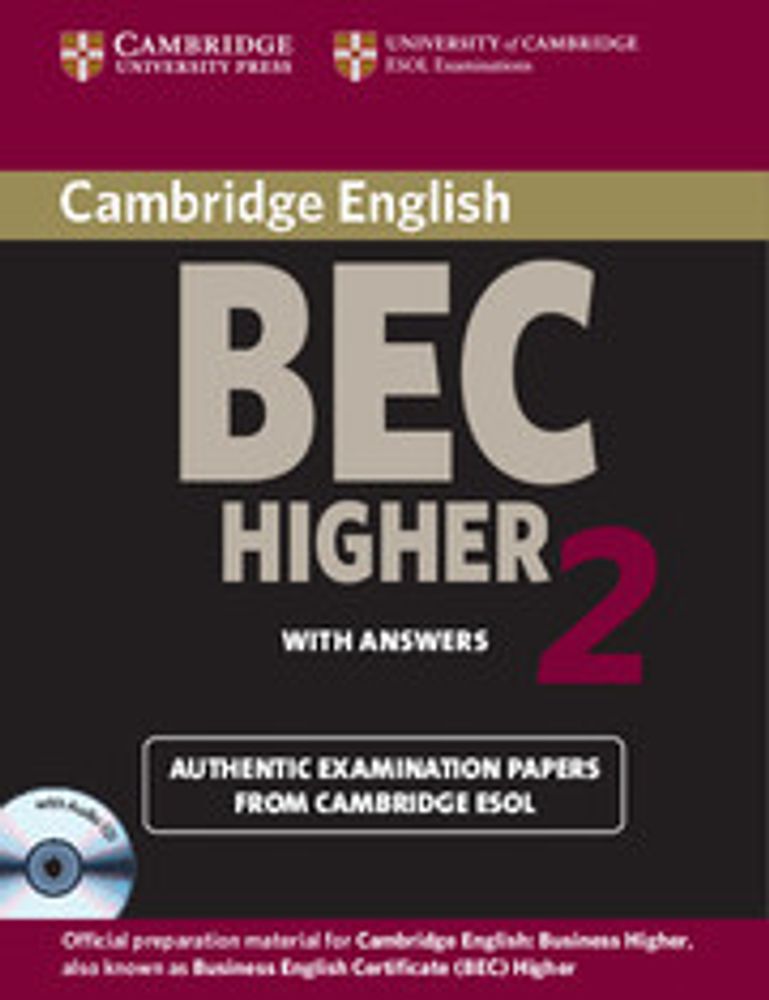 Cambridge BEC Higher 2: Self-study Pack (Student&#39;s Book with answers and Audio CD)